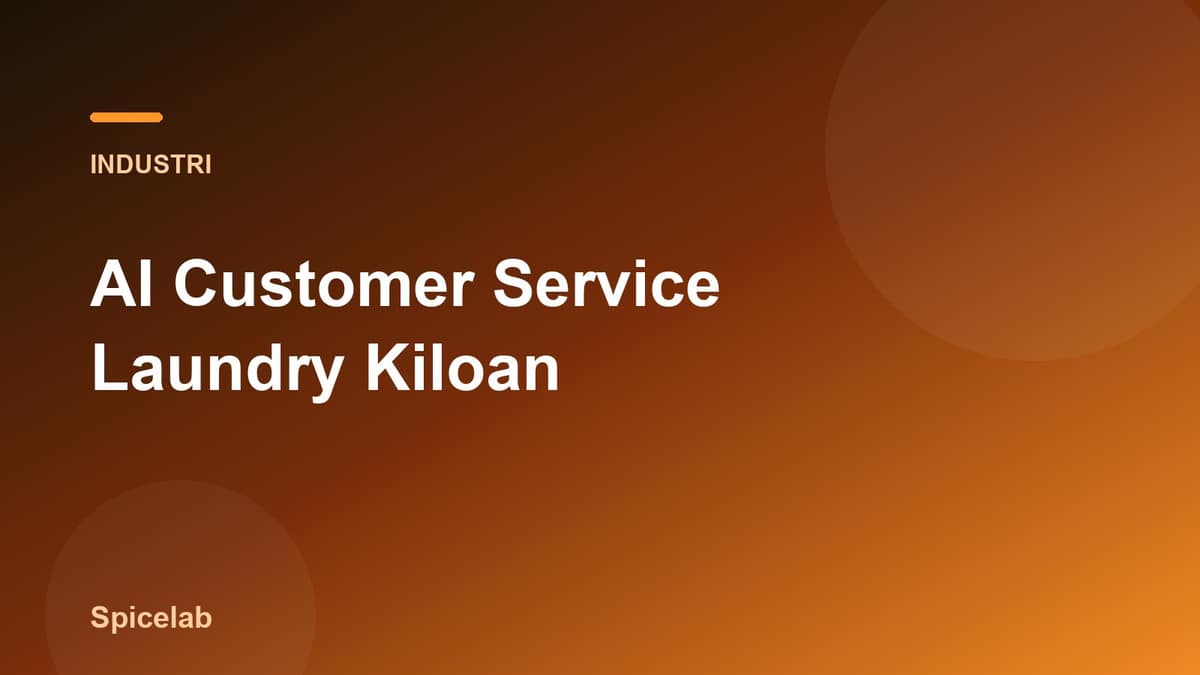 Ilustrasi artikel: AI Customer Service untuk Laundry Kiloan: Auto-Balas Order, Status Cucian & Pelanggan Balik Lagi