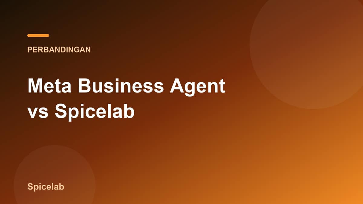 Ilustrasi artikel: Meta Business Agent vs Spicelab: 7 Hal yang Belum Bisa Dilakukan AI Gratis Meta (2026)